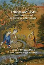 Tellings and Texts: Music, Literature and Performance in North India