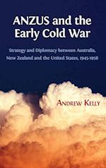 ANZUS and the Early Cold War