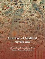 A Lexicon of Medieval Nordic Law 
