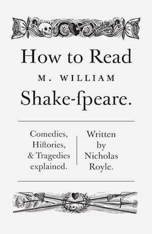 How To Read Shakespeare