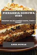 Piekarnia Domowa  2023