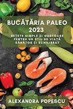 Buc¿t¿ria paleo 2023