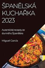 ¿pan¿lská kucha¿ka 2023