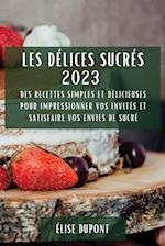 Les Délices Sucrés 2023