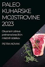 Paleo kuharske mojstrovine 2023