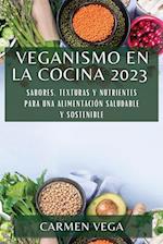 Veganismo en la cocina 2023