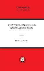 What Women Should Know about Men