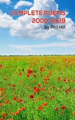 The collected poems of Phil Hill 2000 to 2019 