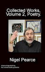 Nigel's Author biography for Collected Works, Vol 2, Poetry. 
