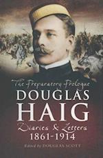 Preparatory Prologue: Douglas Haig
