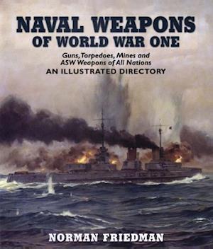 Naval Weapons of World War One