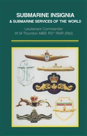 Submarine Insignia & Submarine Services of the World