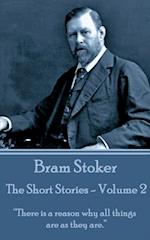 Short Stories Of Bram Stoker - Volume 2