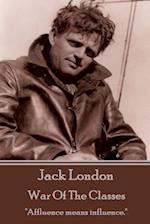 Jack London - War of the Classes