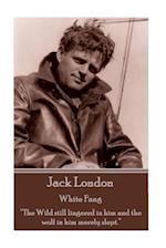 Jack London - White Fang