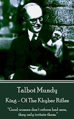 Talbot Mundy - King - Of the Khyber Rifles