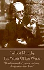 Talbot Mundy - The Winds of the World
