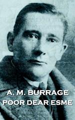 A.M. Burrage - Poor Dear Esme
