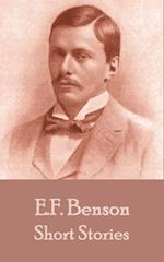 Short Stories Of E. F. Benson - Volume 1