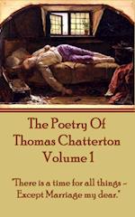 Poetry Of Thomas Chatterton - Vol 1