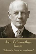 John Galsworthy - Justice