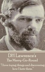 D.H. Lawrence - The Merry-Go-Round