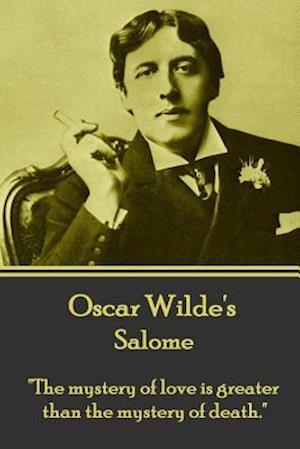 Oscar Wilde - Salome
