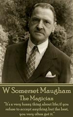 W. Somerset Maugham - The Magician