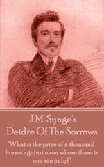 J.M. Synge - Deidre of the Sorrows