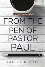 From the Pen of Pastor Paul