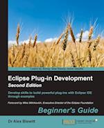 Eclipse Plug-in Development Beginner's Guide - Second Edition