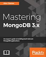 Mastering MongoDB 3.x