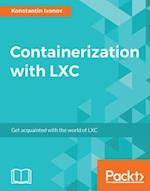 Containerization with LXC