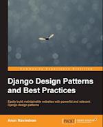Django Design Patterns and Best Practices