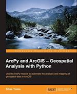 ArcPy and ArcGIS - Geospatial Analysis with Python