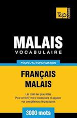 Vocabulaire Français-Malais Pour l'Autoformation. 3000 Mots