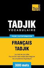 Vocabulaire Francais-Tadjik Pour L'Autoformation. 3000 Mots