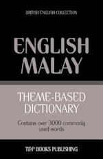 Theme-based dictionary British English-Malay - 3000 words