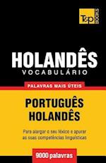 Vocabulário Portuguès-Holandès - 9000 Palavras Mais Úteis