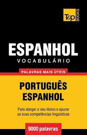 Vocabulário Português-Espanhol - 9000 palavras mais úteis