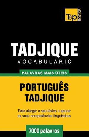 Vocabulário Portuguès-Tadjique - 7000 Palavras Mais Úteis