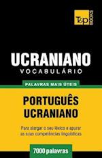Vocabulário Portuguès-Ucraniano - 7000 Palavras Mais Úteis
