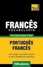 Vocabulário Portuguès-Francès - 7000 Palavras Mais Úteis