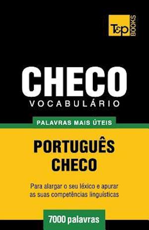 Vocabulário Portuguès-Checo - 7000 Palavras Mais Úteis