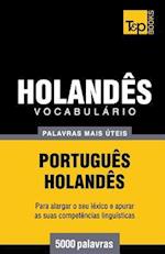 Vocabulário Portuguès-Holandès - 5000 Palavras Mais Úteis