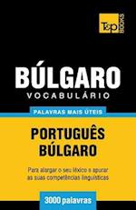 Vocabulário Portuguès-Búlgaro - 3000 Palavras Mais Úteis