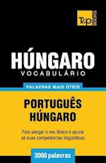 Vocabulário Portuguès-Húngaro - 3000 Palavras Mais Úteis
