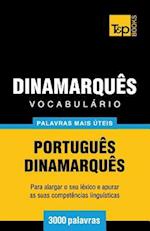 Vocabulário Portuguès-Dinamarquès - 3000 Palavras Mais Úteis