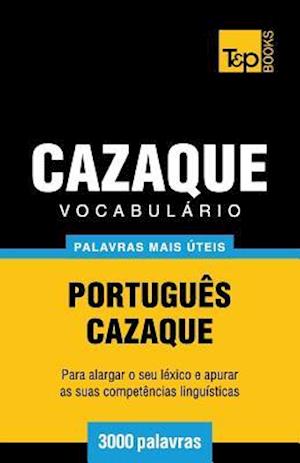 Vocabulario Portugues-Cazaque - 3000 Palavras Mais Uteis