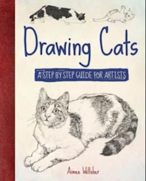 Drawing Cats a Step-by-Step Guide for Artists